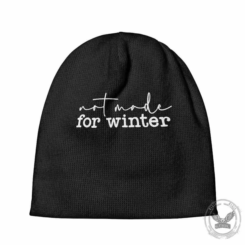 Not Made For Winter Warm Knitted Beanie Hat